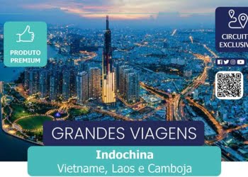 Nortravel anuncia regresso do circuito “Indochina – Vietname, Laos e Camboja”
