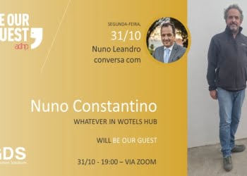 “Be Our Guest” da ADHP recebe o empreendedor hoteleiro Nuno Constantino