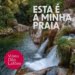 A campanha “Esta é a Minha Praia” convida a visitar Viseu Dão Lafões