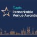 Já pode candidatar-se aos Remarkable Venue Awards!