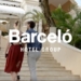 Barceló Hotel Group é melhor empresa de gestão hoteleira do mundo