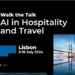 Lisboa recebe evento sobre Inteligência Artificial em hospitalidade e viagens