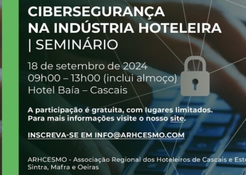 ARHCESMO realiza seminário sobre cibersegurança na indústria hoteleira