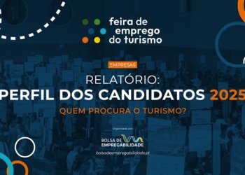 Bolsa de Empregabilidade divulga relatório sobre perfil dos candidatos que procuram atualmente o Turismo para trabalhar