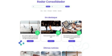 Radar Consolidador: o novo espaço online do Consolidador.com para informação atualizada