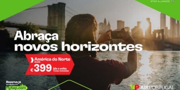 TAP lança campanha para América do Norte a partir dos 399 euros