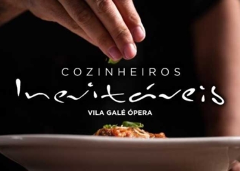 Figuras Públicas assumem a cozinha no Vila Galé Ópera