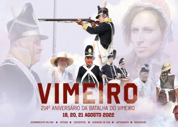 Cartaz cultural e atividades históricas em destaque nas comemorações da Batalha do Vimeiro