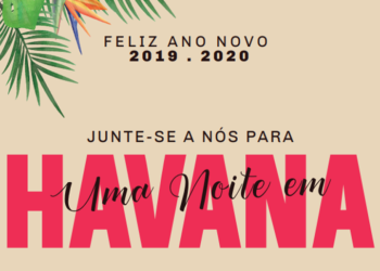 Convento do Espinheiro inspira-se em Havana para um réveillon memorável