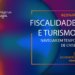 RTA e PwC realizam webinar “Fiscalidade e Turismo – navegar em tempo de crise”