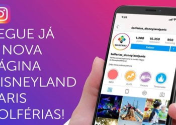 Solférias visita Parques Disneyland Paris e lança nova página de Instagram exclusiva para o destino
