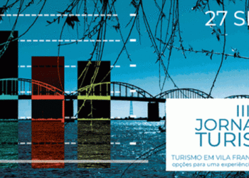 Jornadas de Turismo em Vila Franca de Xira realizam-se no Dia Mundial do Turismo