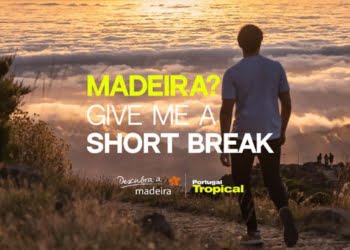 Madeira? Give me a short break, a nova campanha do destino para o mercado nacional