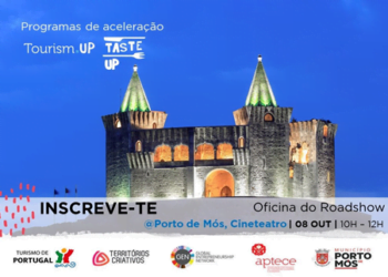 Porto de Mós acolhe oficina do roadshow dos programas de aceleração Tourism Up e Taste Up