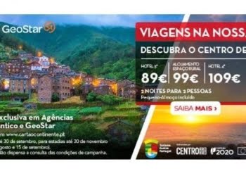 “Viagens na Nossa Terra” com preços especiais para “escapadinhas” na região Centro