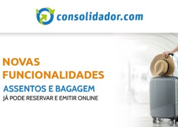 Já é possível fazer reserva de assentos e bagagem na plataforma online do Consolidador.com