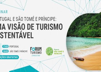 Fórum Consulting e Turismo de São Tomé e Príncipe organizam webinar sobre Turismo Sustentável