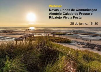 ERT lança novas linhas de comunicação “Alentejo Caiado de Fresco” e “Ribatejo Viva a Festa”