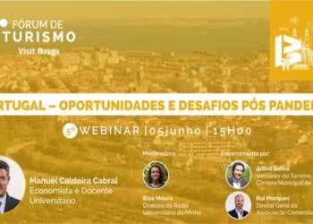 3º Fórum de Turismo Visit Braga debate “Portugal – Oportunidades e Desafios Pós Pandemia”