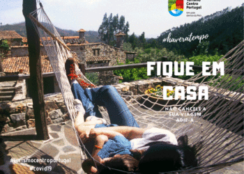 Turismo Centro de Portugal lança campanha de esperança “Haverá Tempo!”