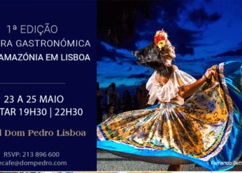 Dom Pedro Lisboa palco da 1ª Mostra Gastronómica do Pará-Amazónia em Lisboa