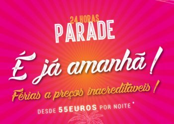 Forte procura leva Destinos a anunciar 2.ª edição da mega campanha de descontos “Parade 24”