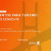 Turismo de Portugal esclarece sobre financiamentos para o Turismo no período Covid-19