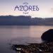 Turismo dos Açores/ATA lança campanha online “Experience the Azores Islands”