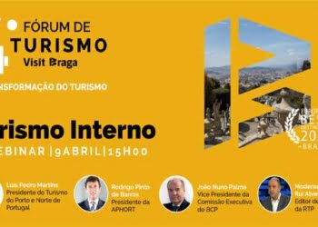 4º Fórum de Turismo Visit Braga realiza primeiro webinar dedicado ao Turismo Interno