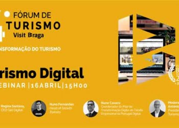 Turismo Digital é o tema do 2º webinar do 4º Fórum de Turismo Visit Braga